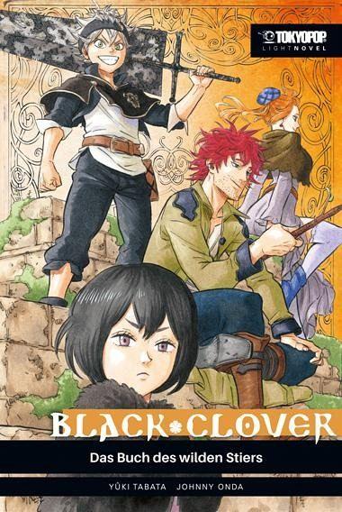 Black Clover Das Buch des wilden Stiers Light Novel