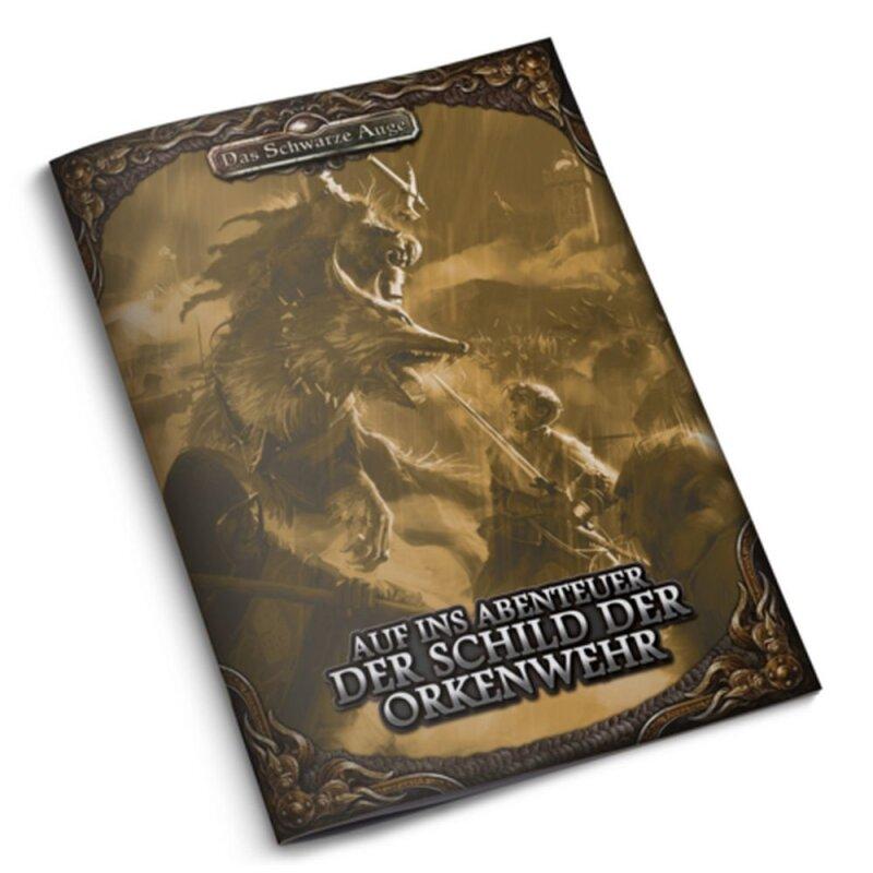 DSA5 - Auf ins Abenteuer - Der Schild der Orkenwehr