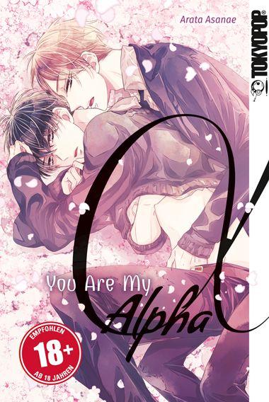 You Are My Alpha (Einzelband)