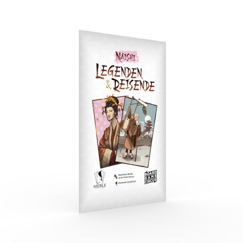 Naishi: Legenden & Reisende