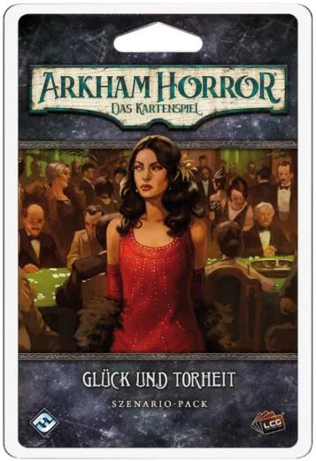 Arkham Horror: Das Kartenspiel - Glück und Torheit DE