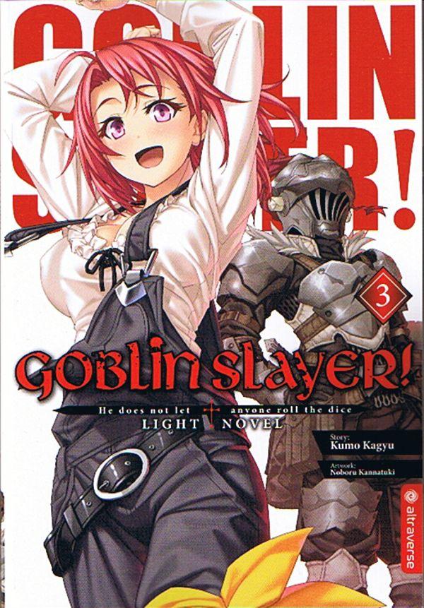 Goblin Slayer! Light Novel 03