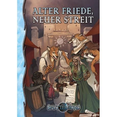 Splittermond - Alter Friede, neuer Streit