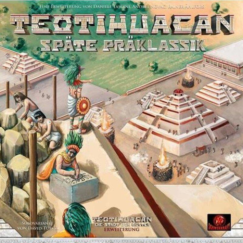 Teotihuacan - Die Stadt der Götter - Späte Präklassik